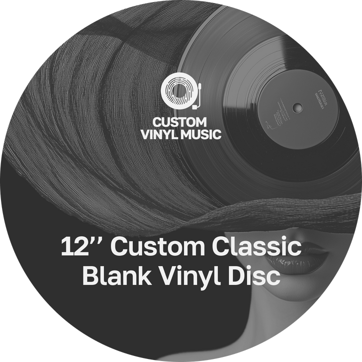 12" Custom Classic Blank Vinyl Disc with 'Custom Vinyl Music' branding