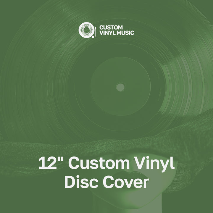 12" Custom Vinyl Disc Cover with 'Custom Vinyl Music' logo on a green background